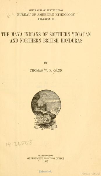 Los indios mayas del sur de Yucatán y el norte de Honduras Británica