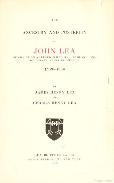 La ascendencia y posteridad de John Lea, de Christian Malford