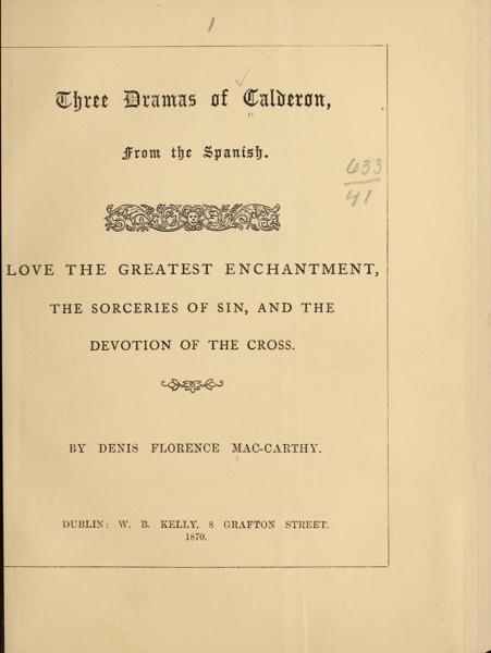 Three dramas of Calderón, from the Spanish — No identificado