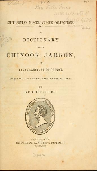 A dictionary of the Chinook jargon, or trade language of Oregon — No identificado