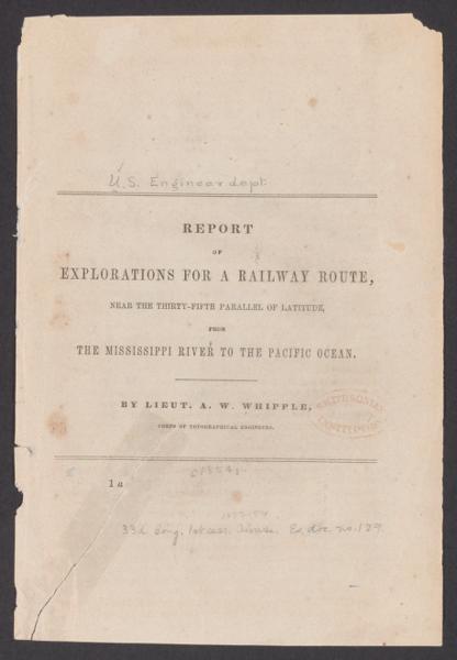 Report of explorations for a railway route, near the thirty-fifth parallel of latitude from the Mississippi River to the Pacific Ocean — No identificado