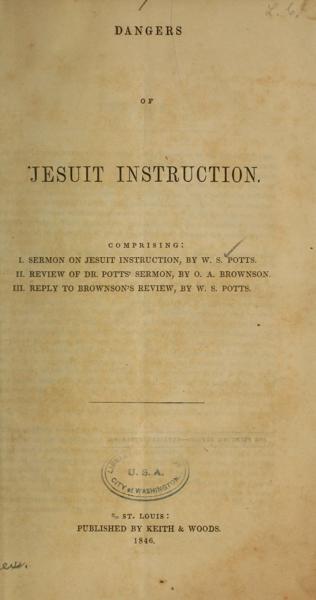 Dangers of Jesuit instruction — No identificado