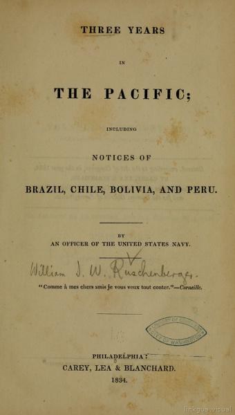 Three years in the Pacific; including notices of Brazil, Chile, Bolivia, and Peru — No identificado