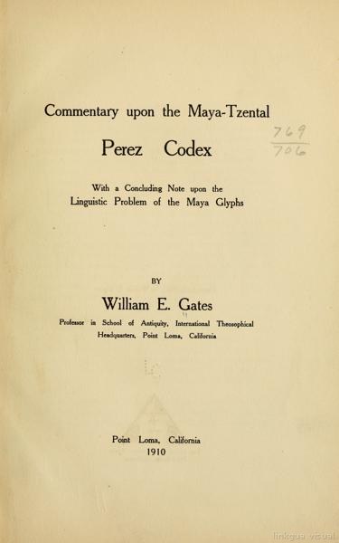 Comentario sobre el códice maya-tzental Pérez, con una nota final sobre el problema lingüístico de los glifos mayas — No identificado