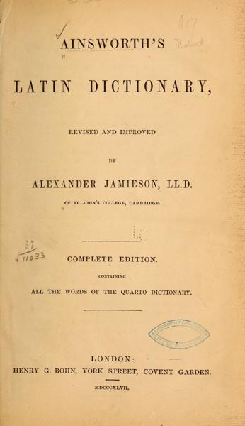 Ainsworth's Latin dictionary — No identificado