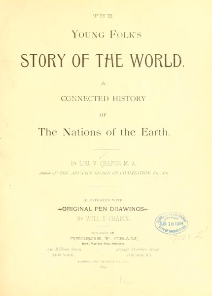 The young folk's story of the world. A connected history of the nations of the earth — No identificado