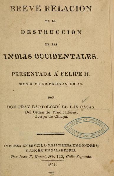 Breve relacion de la destruccion de las Indias occidentales — No identificado