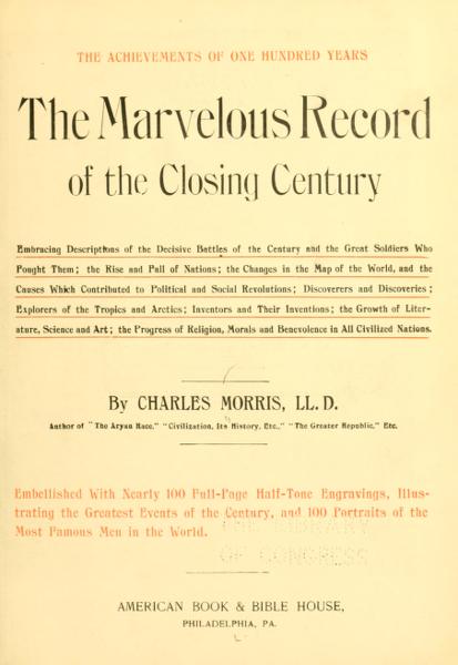 The marvelous record of the closing century — No identificado