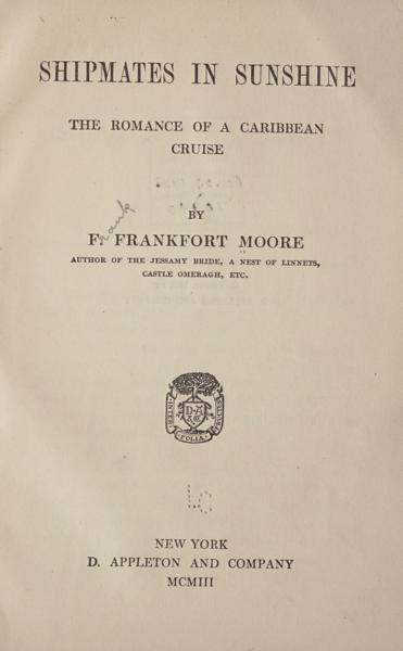 Shipmates in sunshine; the romance of a Caribbean cruise — No identificado