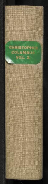 Christopher Columbus: his life, his work, his remains as revealed by original printed and manuscript records, together with an essay on Peter Martyr of Anghera and Bartolomé de las Casas, the first historians of America — No identificado