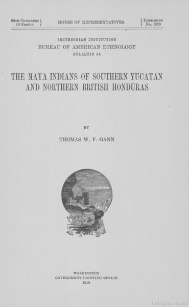 Los indios mayas del sur de Yucatán y el norte de Honduras Británica