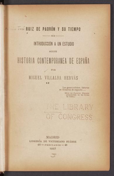 Ruiz de Padrón y su tiempo; introducción á un estudio sobre historia contemporánea de España — No identificado