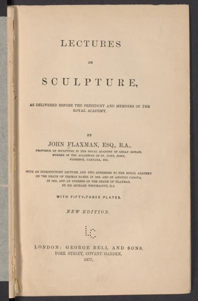 Lectures on sculpture, as delivered before the president and members of the Royal academy — No identificado