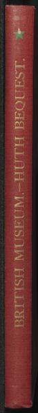 Catalogue of the fifty manuscripts & printed books bequeathed to the British Museum by Alfred H. Huth — No identificado
