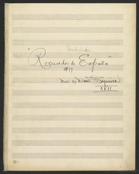 A. P. Schmidt Company Archives: Music 1800-1900; Music Manuscripts; Sequiera, David. Andalucia