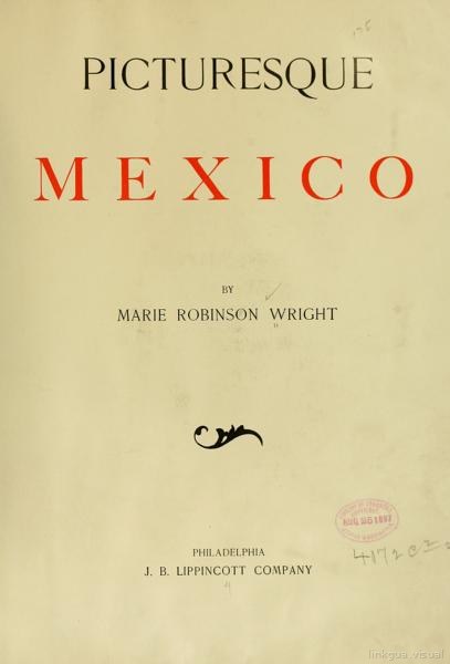 Picturesque Mexico,