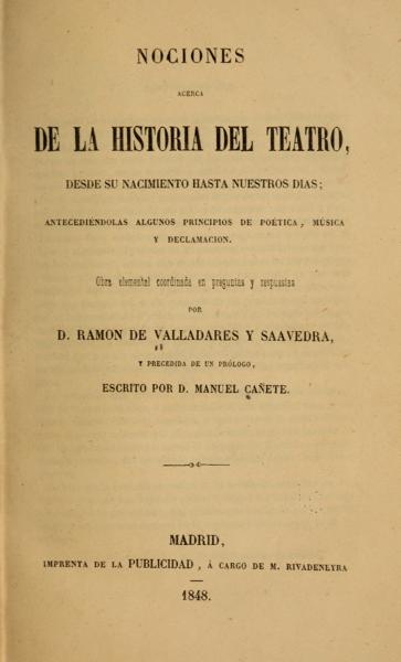 Nociones acerca de la historia del teatro, desde su nacimiento hasta nuestros dias: — No identificado