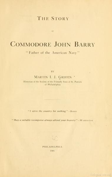 La Historia del Almirante John Barry