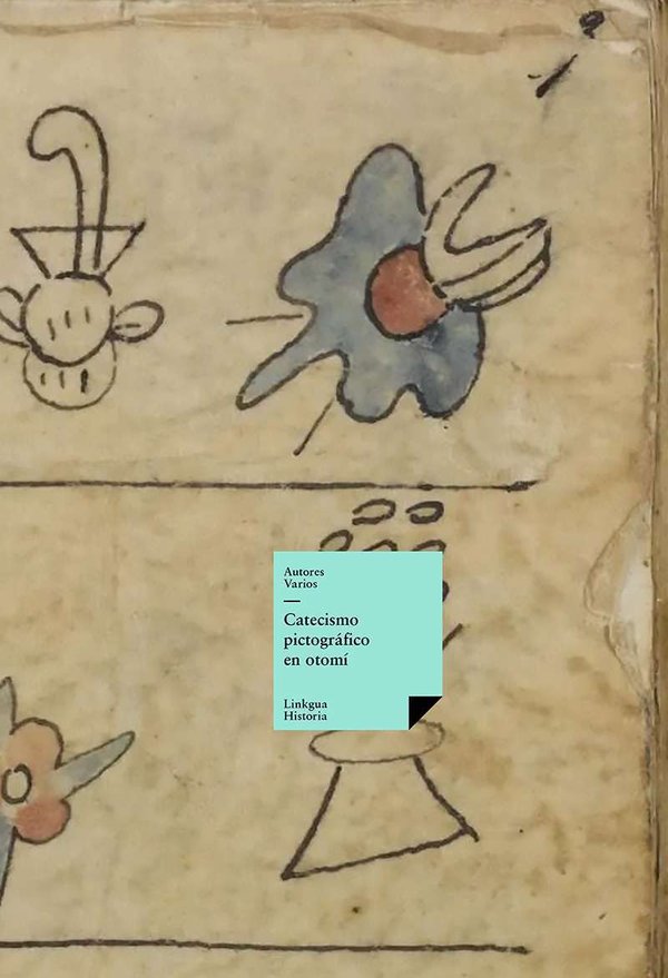 Catecismo pictográfico en otomí — Catecismos Testerianos