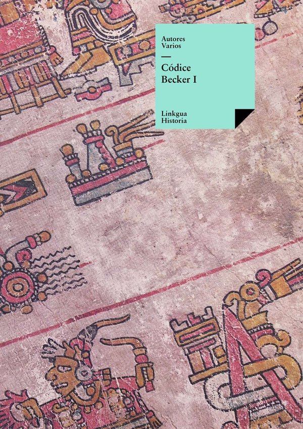 Códice Becker — I — Anónimo mixteco