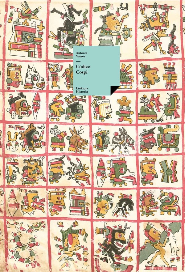 Códice Cospi — Tlacuilo anónimo, tradición mixteca-puebla (Códice Cospi)