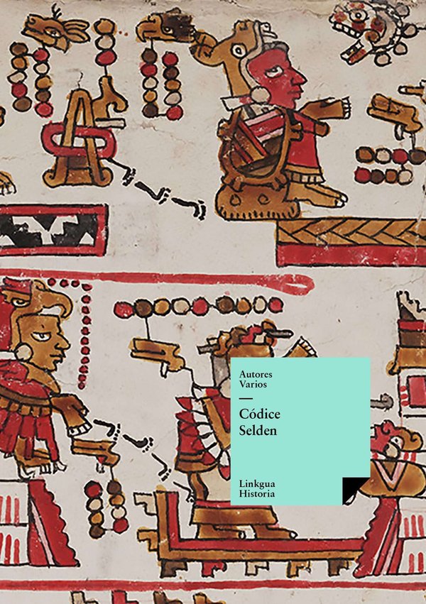 Códice Selden — Anónimo mixteco