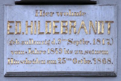 Gedenktafel Am Kupfergraben 6a (Mitte) Eduard Hildebrandt — Eduard Hildebrandt