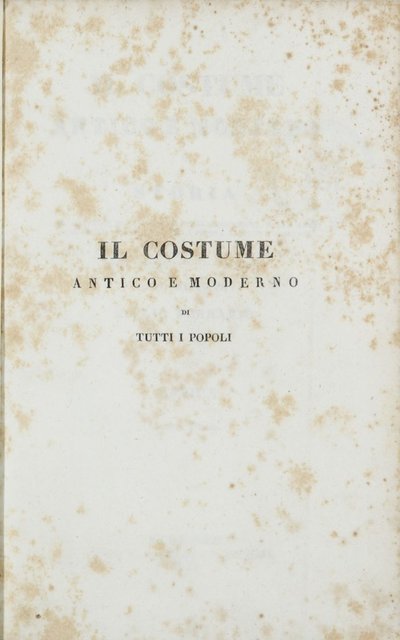 Portada histórica de un estudio sobre la indumentaria antigua y moderna mundial — Giulio Ferrario
