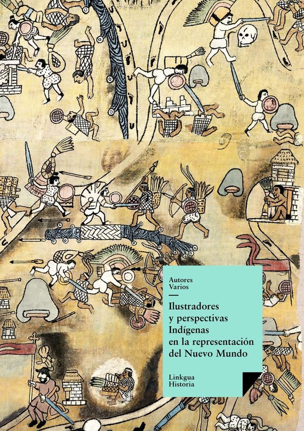 Ilustradores y perspectivas indigenas en la representacion D — Anónimo (ilustración indígena colonial)