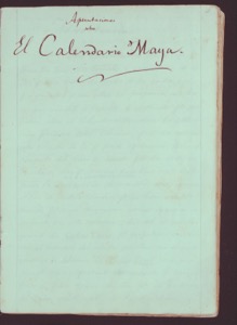 Anotaciones sobre el Calendario Maya — Anónimo maya