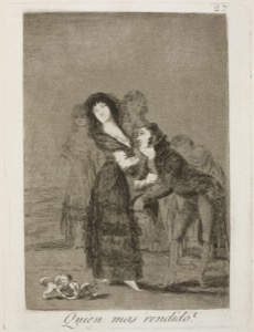 Quien mas rendido? — Francisco de Goya