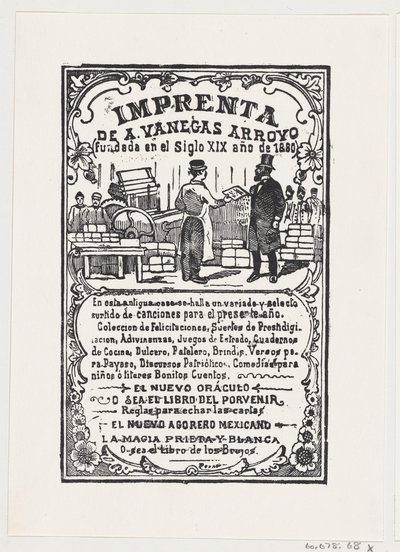Una imprenta con un impresor entregando algo a un caballero, de la hoja volante 'Imprenta de a. Vanegas Arroyo — José Guadalupe Posada