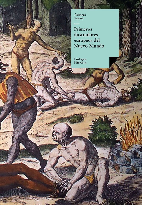 Grabado histórico de la conquista americana — Primeros Ilustradores Europeos del Nuevo Mundo