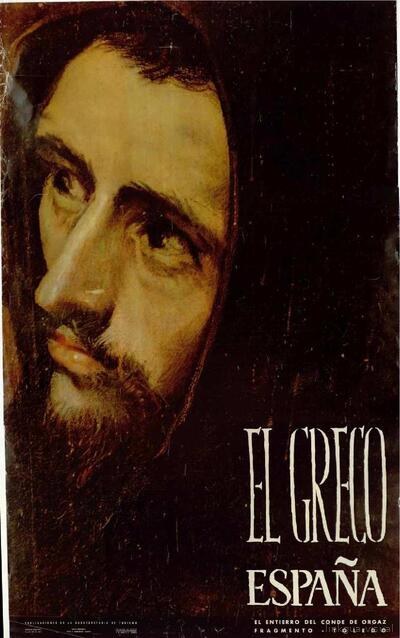 Cartel titulado "El Greco. España. El Entierro del Conde de Orgaz. Fragmento - Toledo", con la imagen de un detalle de este cuadro, que se encuentra en la iglesia de Santo Tomé