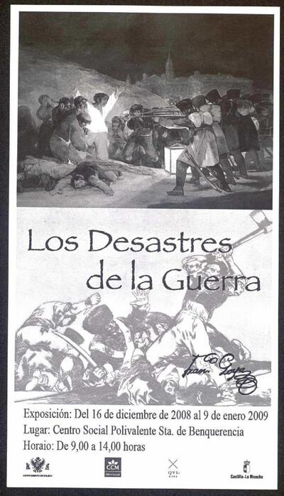 Cartel anunciador de la exposición "los Desastres de la Guerra", de Francisco de Goya, celebrada en el Centro Social Polivalente Santa María de Benquerencia, del de diciembre de al de enero de — No identificado