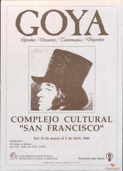 Exposición de Goya: Caprichos, desastres, tauromaquia y disparates — Institución Cultural El Brocense (Cáceres, España) Impresor Gráficas Cacereña (Cáceres, España)
