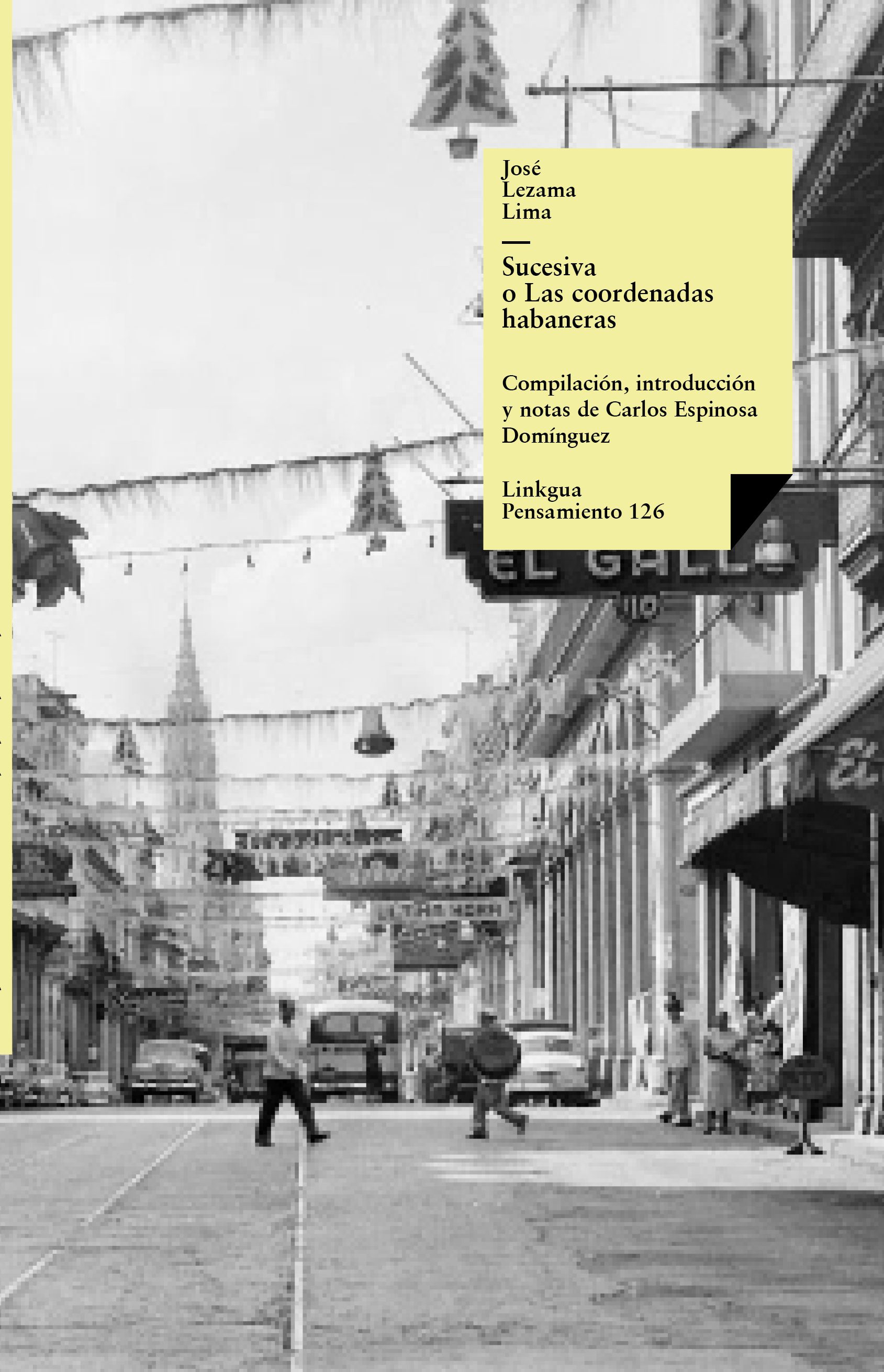 Sucesiva o las Coordenadas Habaneras — José Lezama Lima