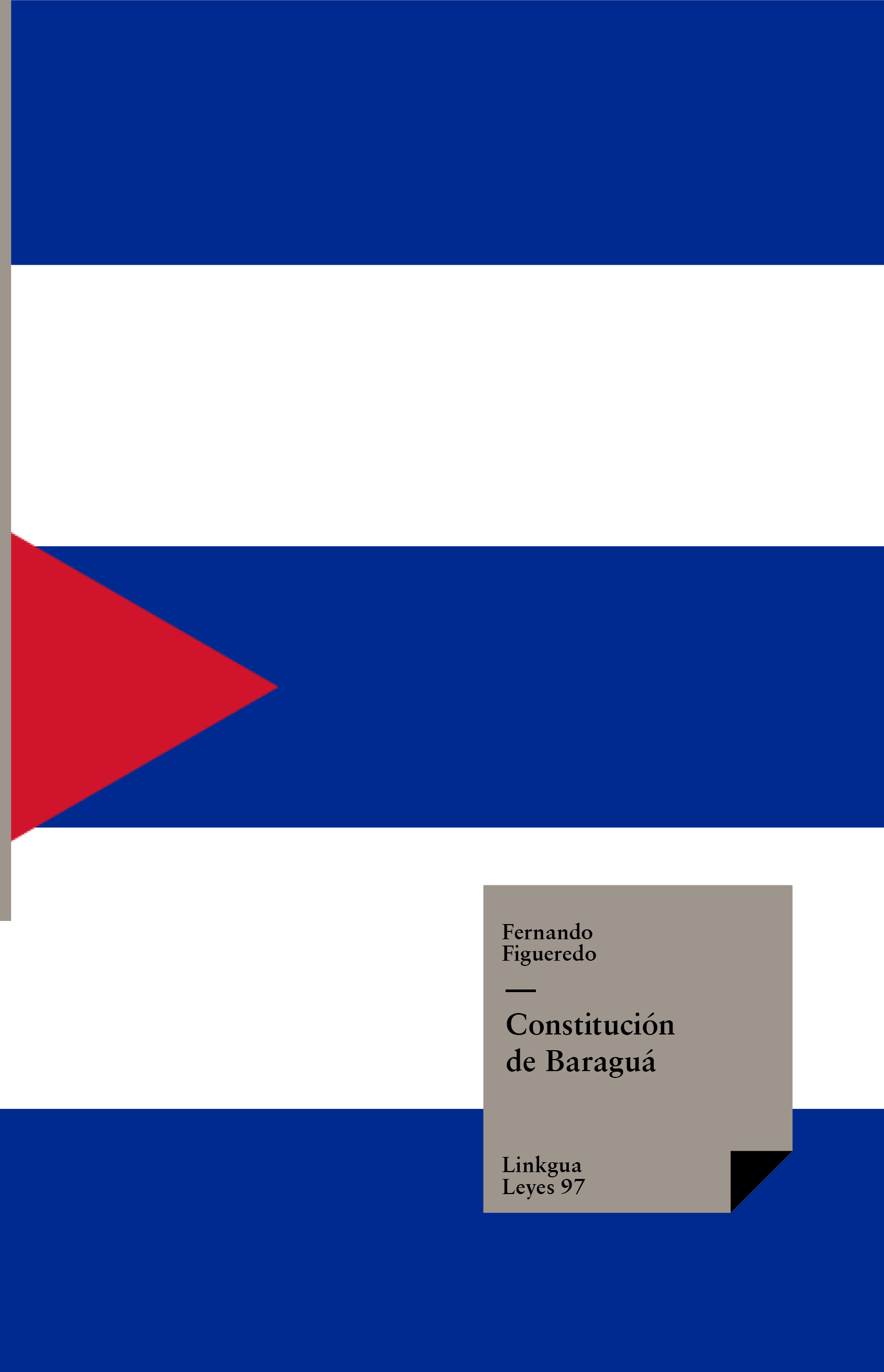 De Baraguá — Constitucion De Baragua