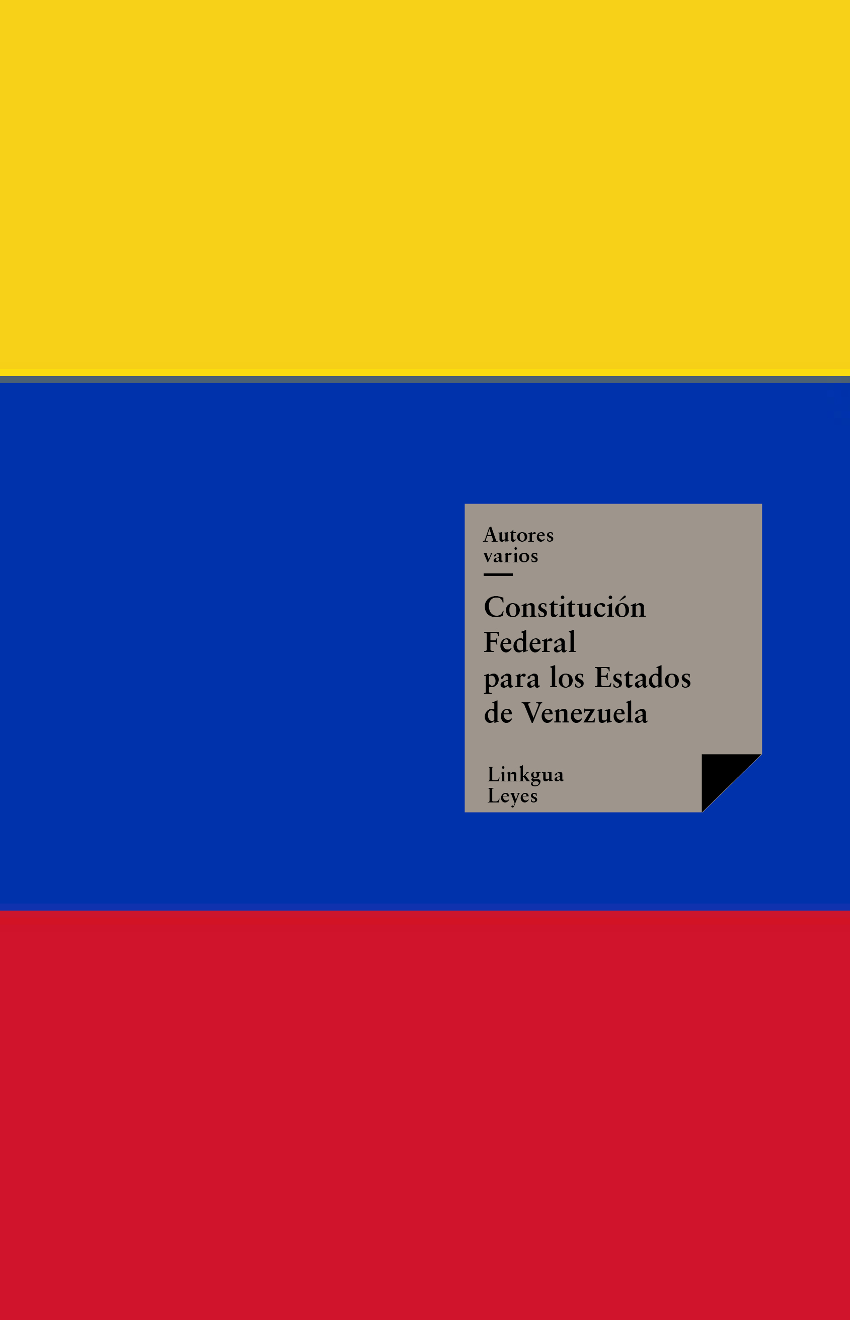 Federal para los Estados de Venezuela — Constitucion Federal Para Los Estados De Venezuela