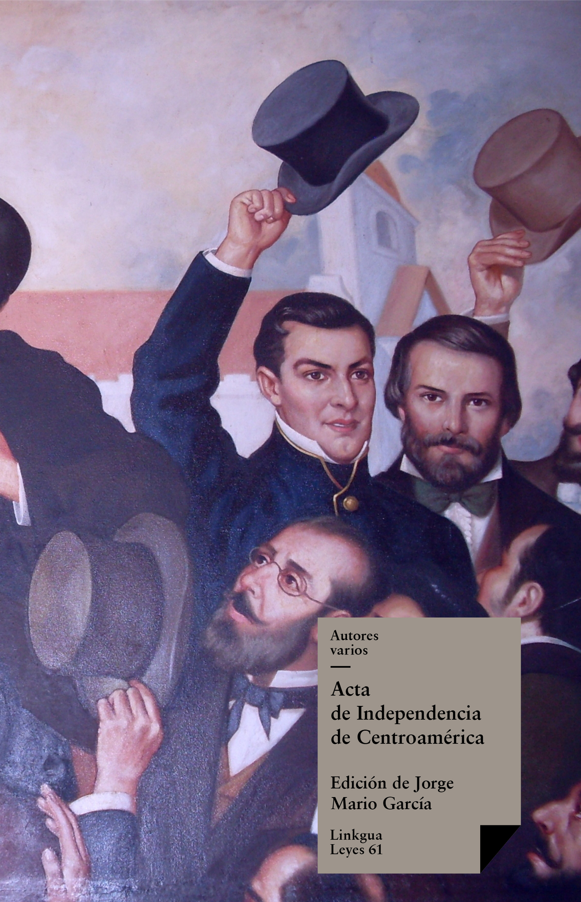 De Independencia de Centroamérica — Acta De Independencia De Centroamerica