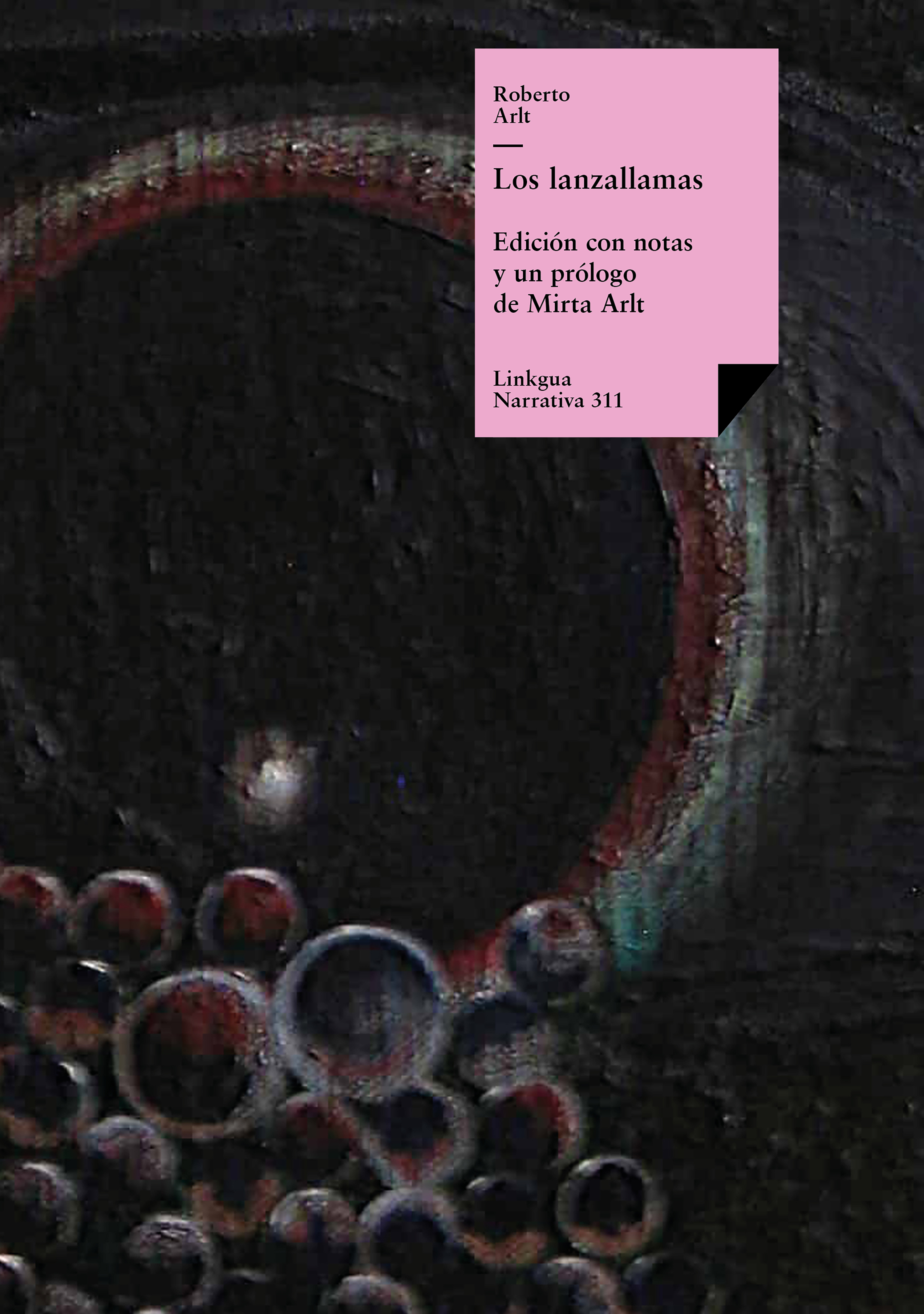 Los lanzallamas — Roberto Arlt