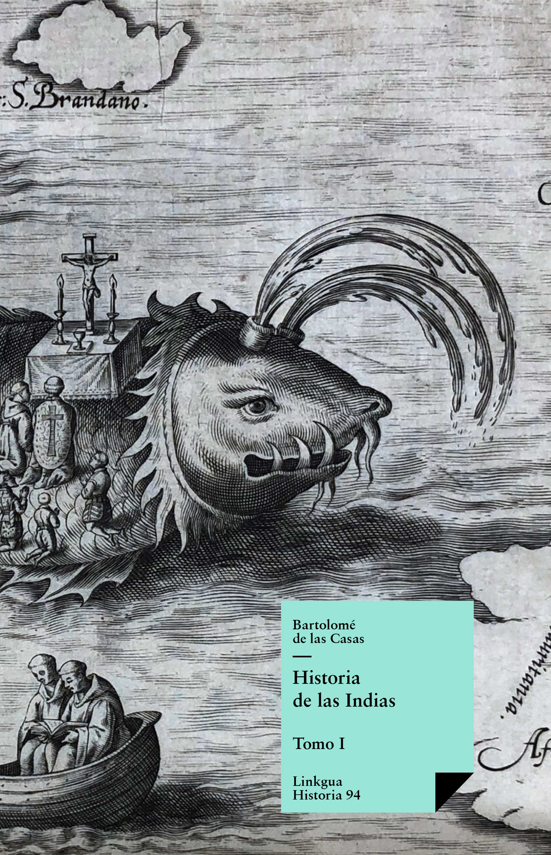 Historia de las Indias I — Bartolomé de las Casas