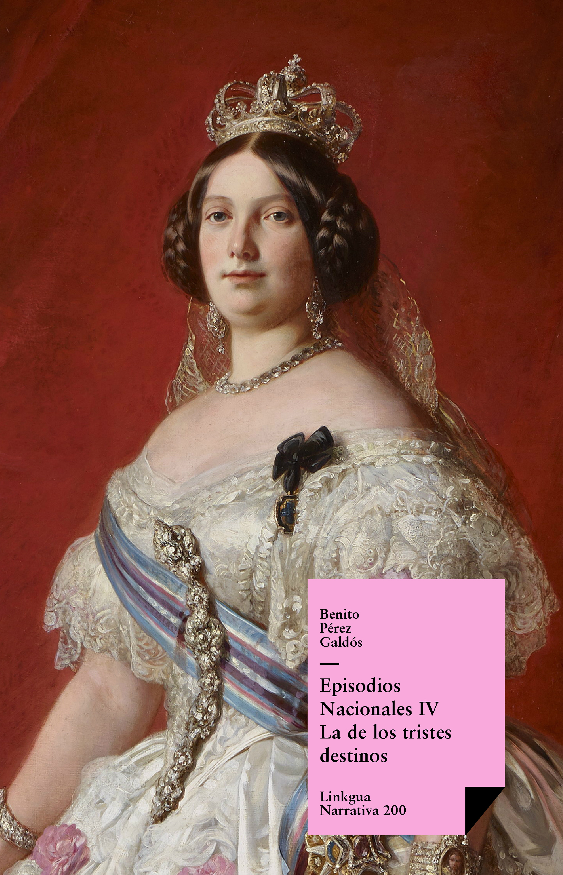 Episodios nacionales IV — Benito Pérez Galdós