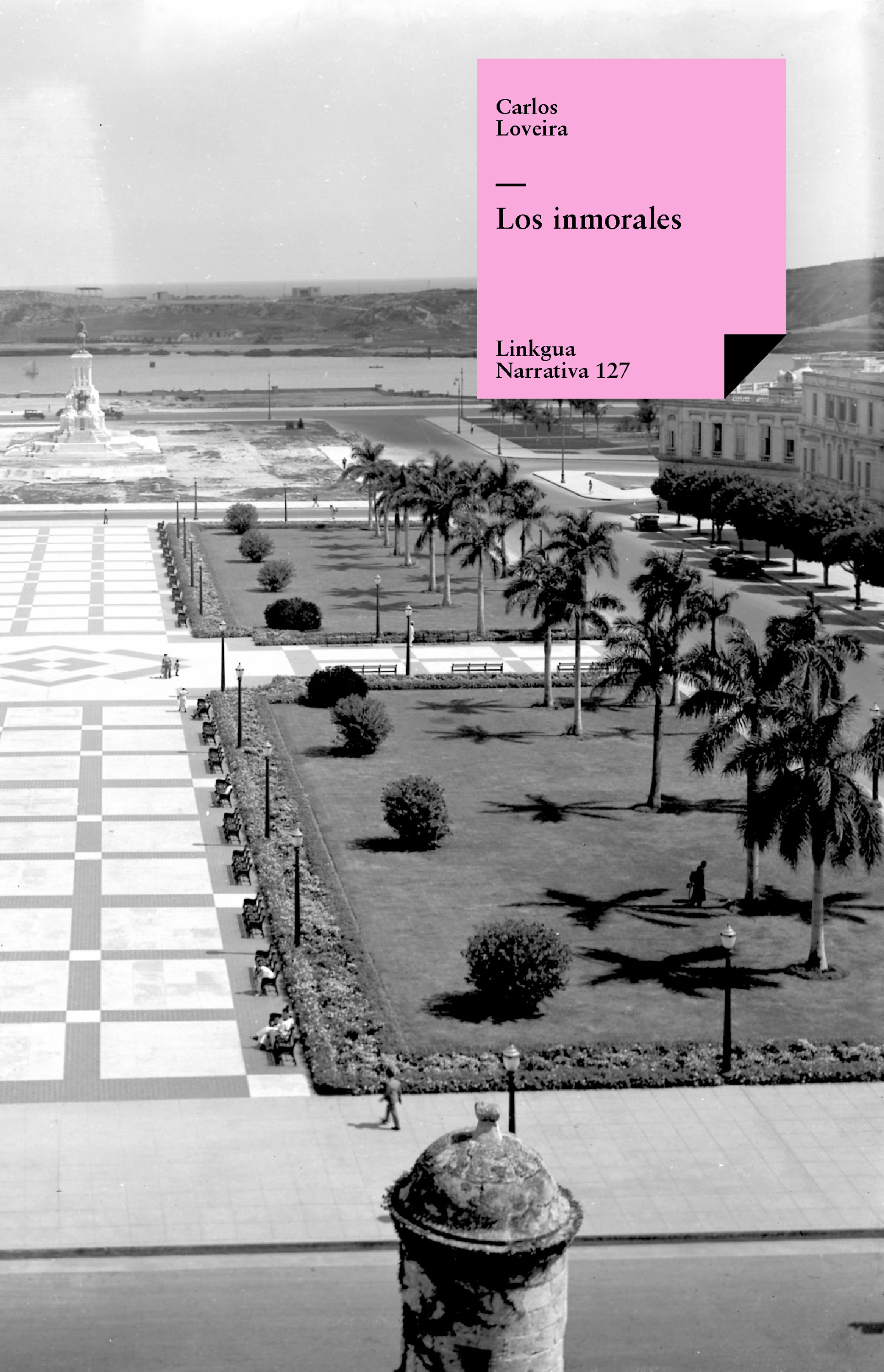 Los inmorales — Carlos Loveira y Chirino