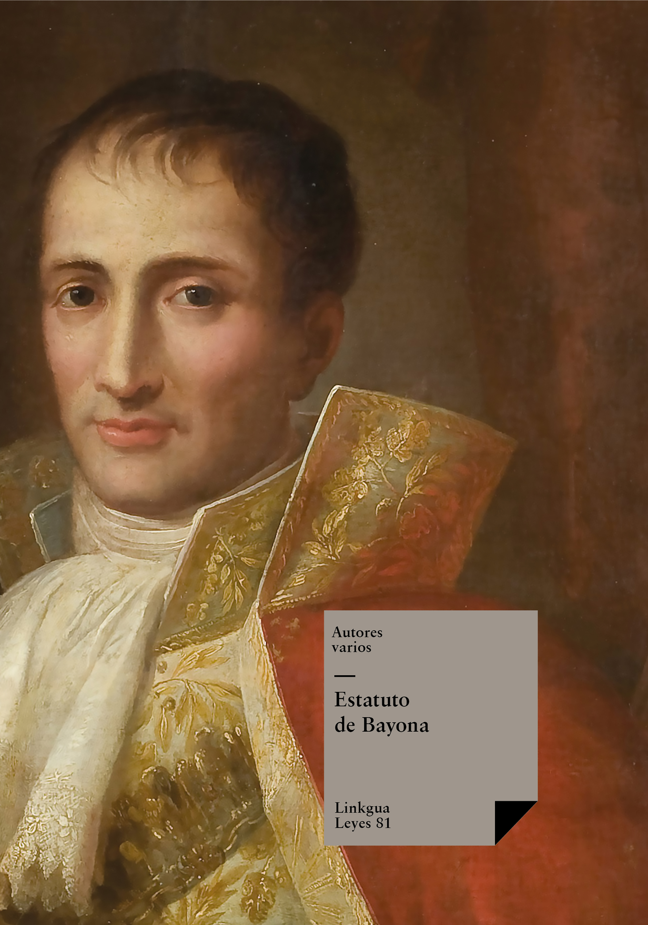 Leyes de España — Estatuto De Bayona