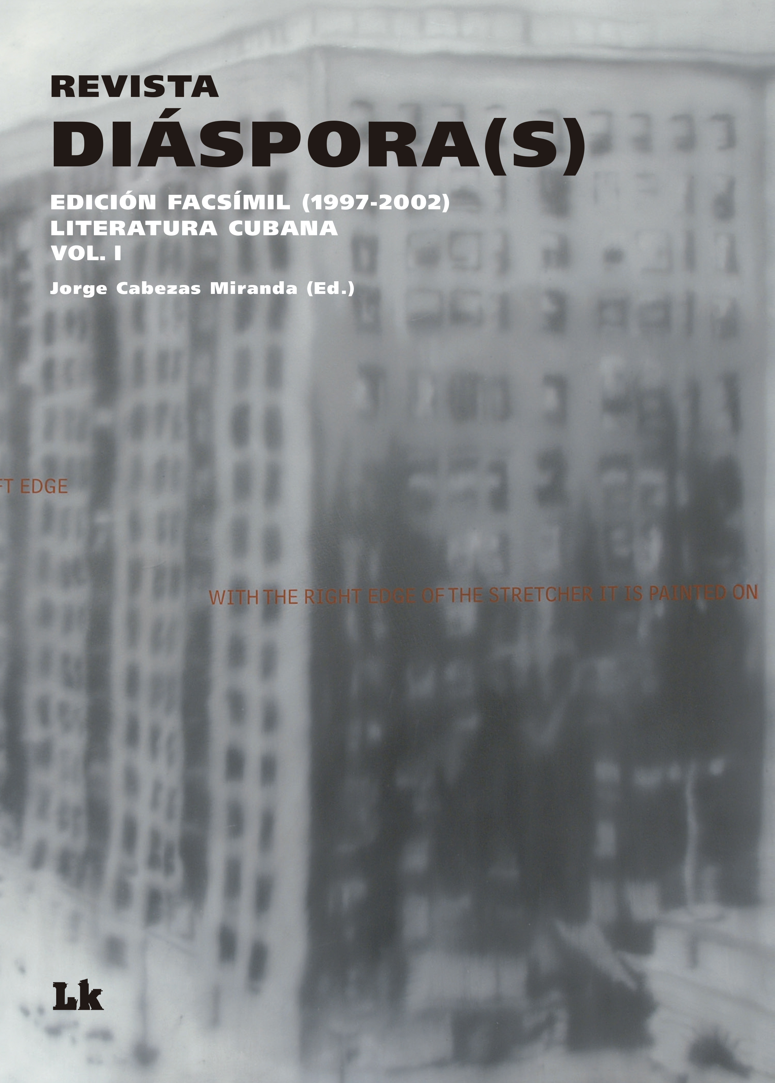 Revista Diáspora(s) I. Edición facsímil — Autores Varios