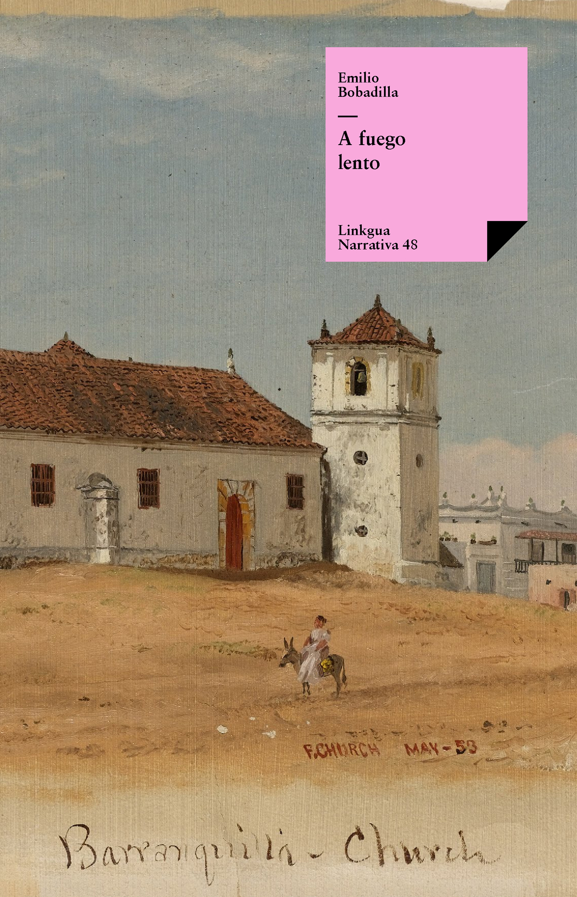 A fuego lento — Emilio Bobadilla