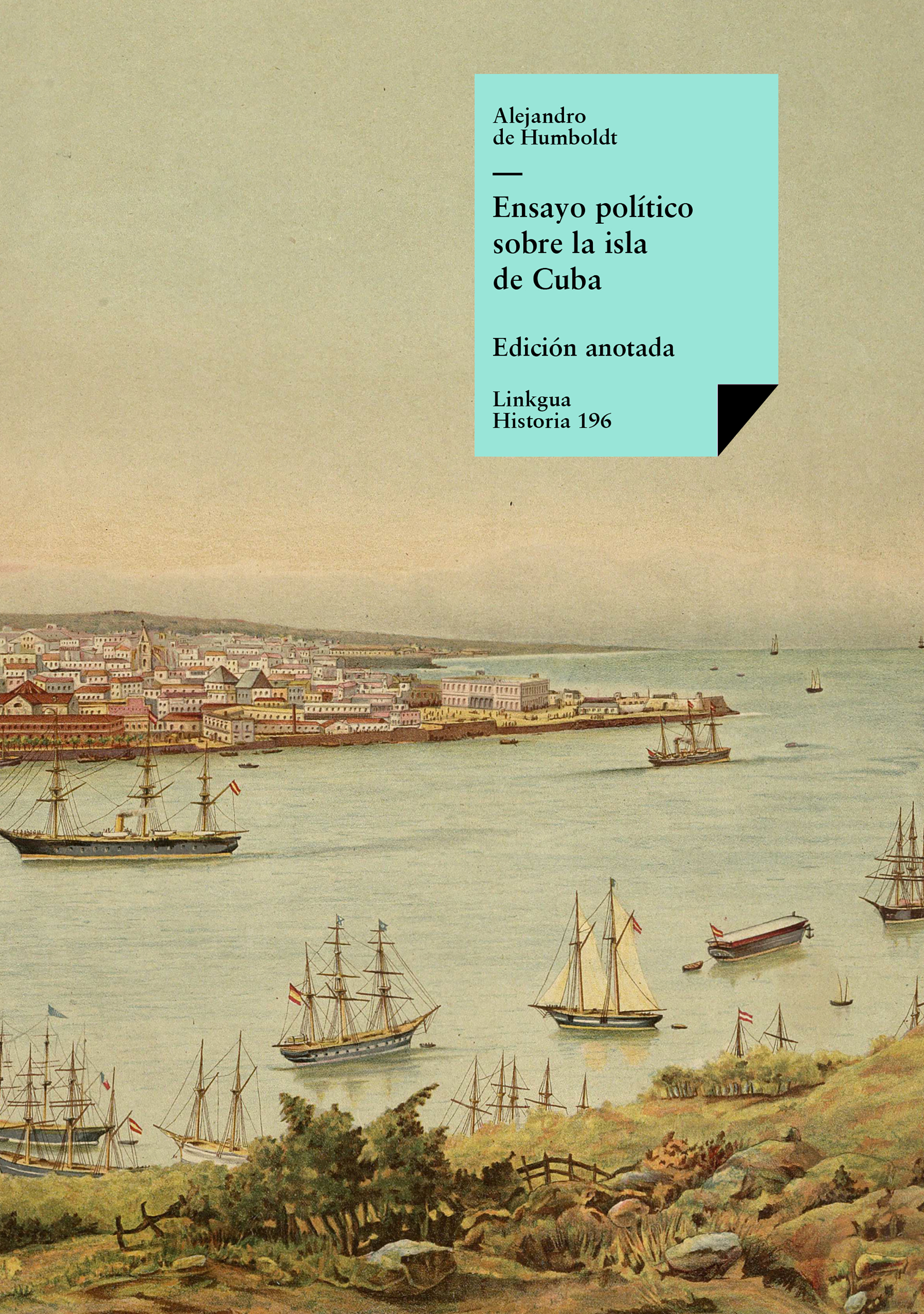 Ensayo político sobre la isla de Cuba — Alexander von Humboldt
