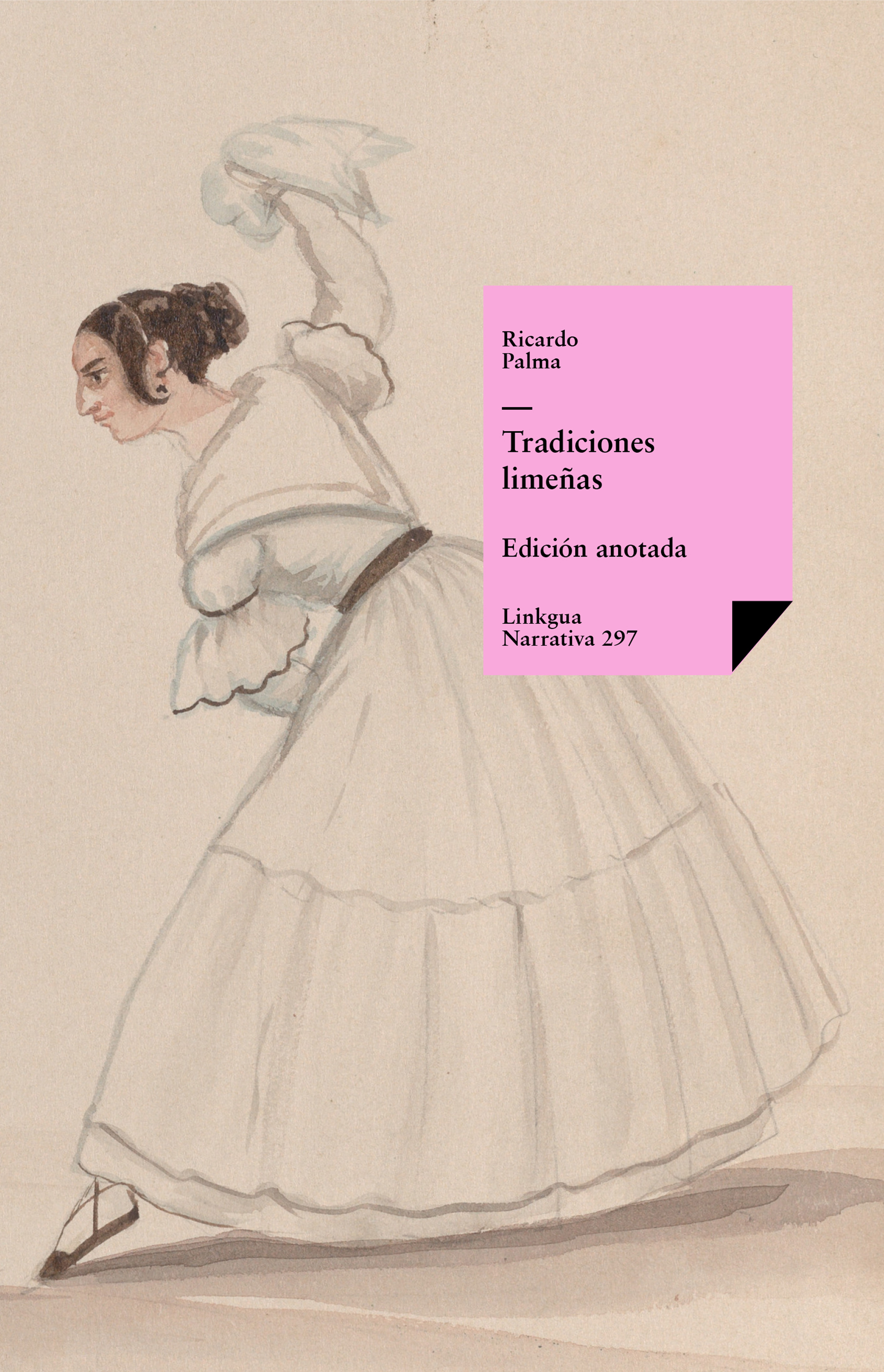Tradiciones limeñas — Ricardo Palma