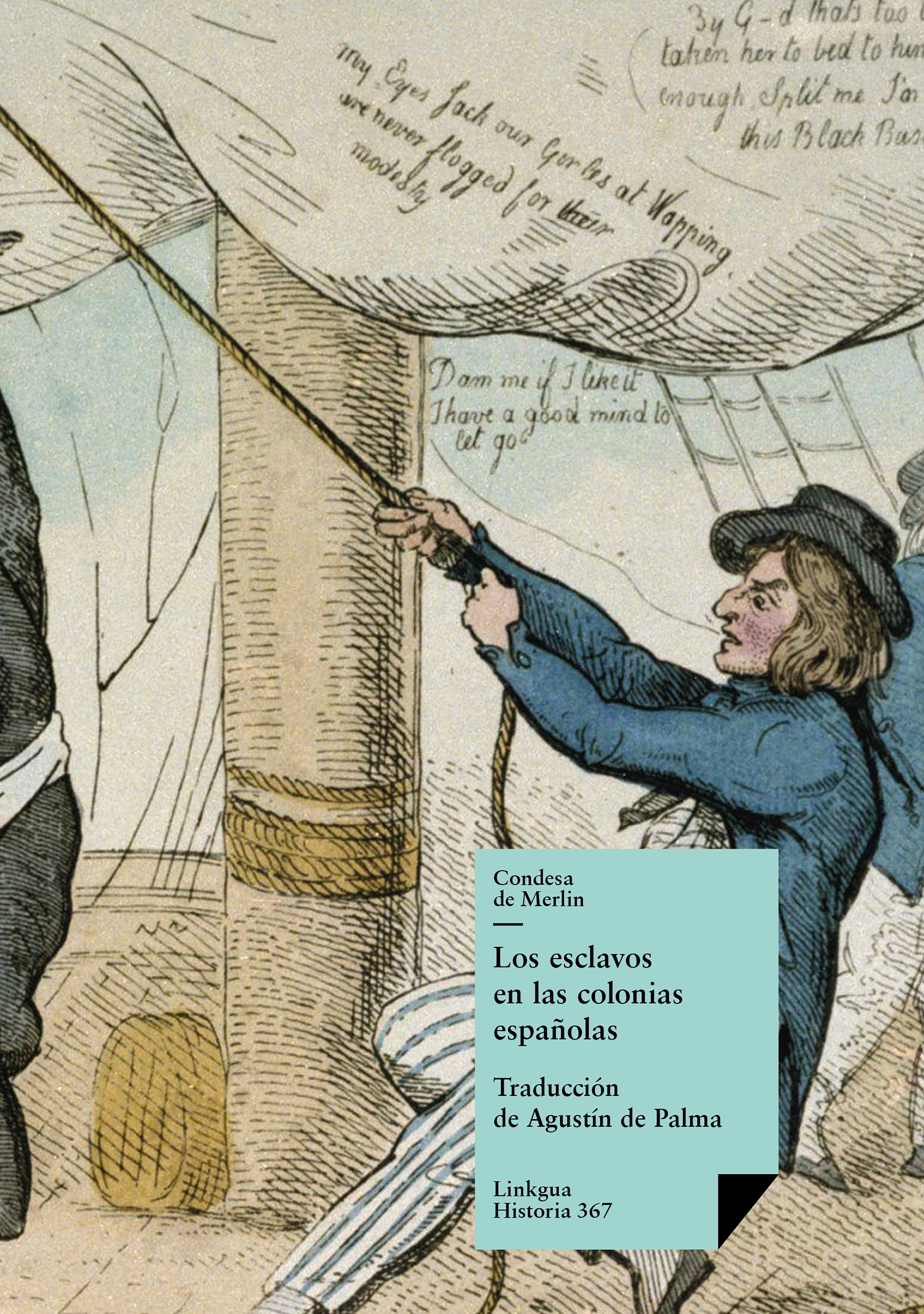 Los esclavos en las colonias españolas — Mercedes Santa Cruz y Montalvo